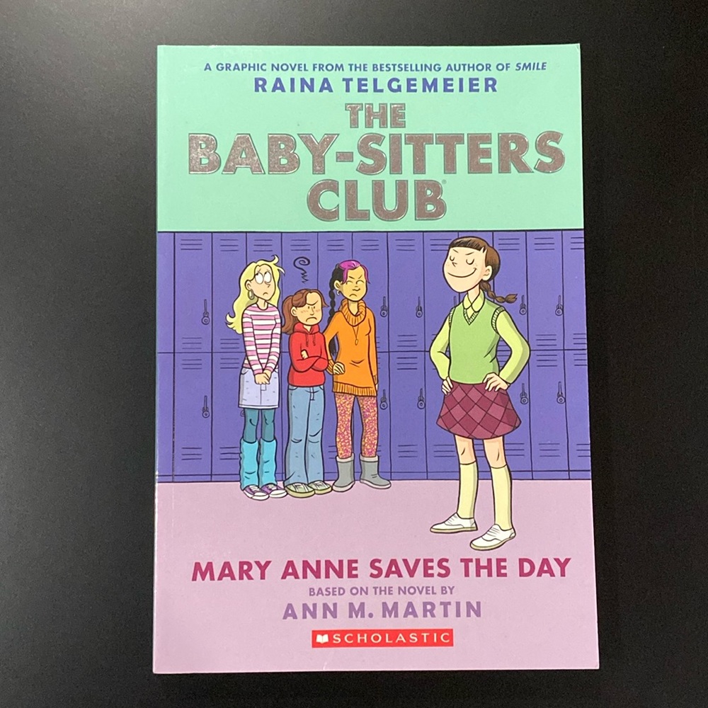 The Baby-Sitters Club #3: Mary Anne Saves The Day - Scholastic Graphic Novel